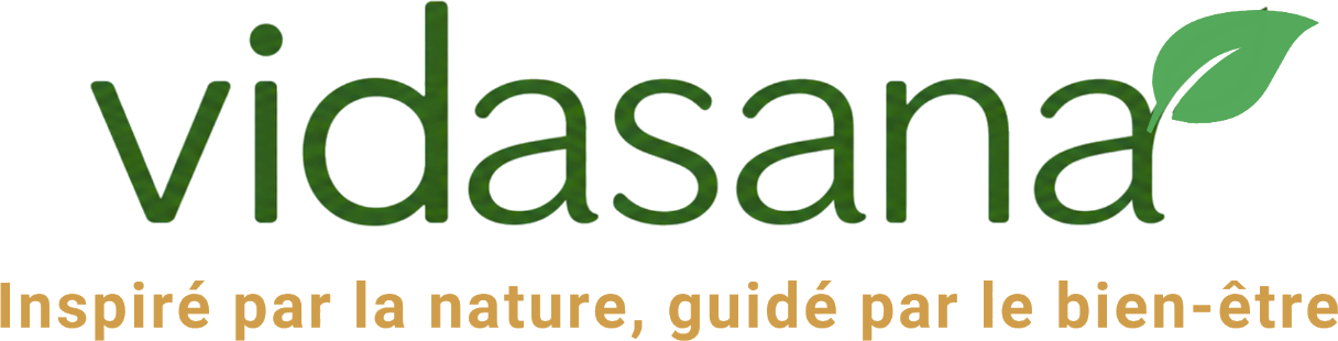 Vidasana — Inspiré par la nature, guidé par le bien-être